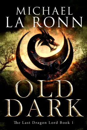 Old Dark (The Last Dragon Lord) poster