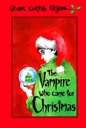 The Vampire Who Came For Christmas poster