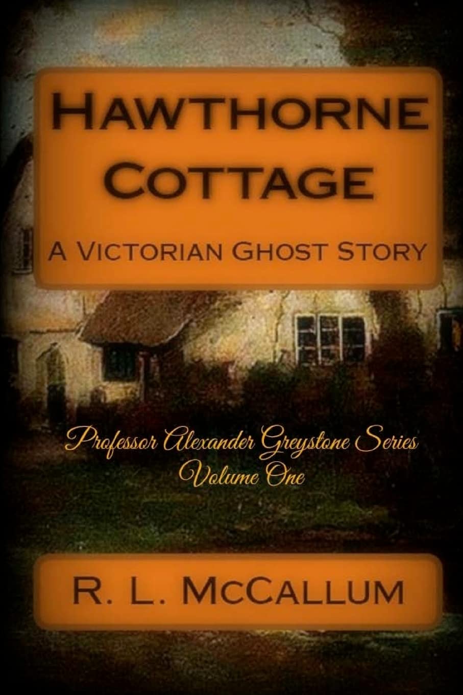 Hawthorne Cottage (Alexander Greystone) poster