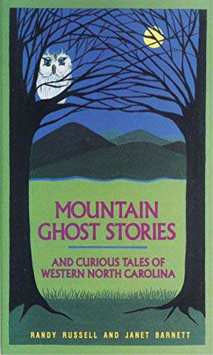 Mountain Ghost Stories and Curious Tales of Western North Carolina poster