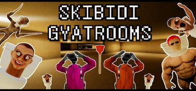 SKIBIDI GYATROOMS capsule