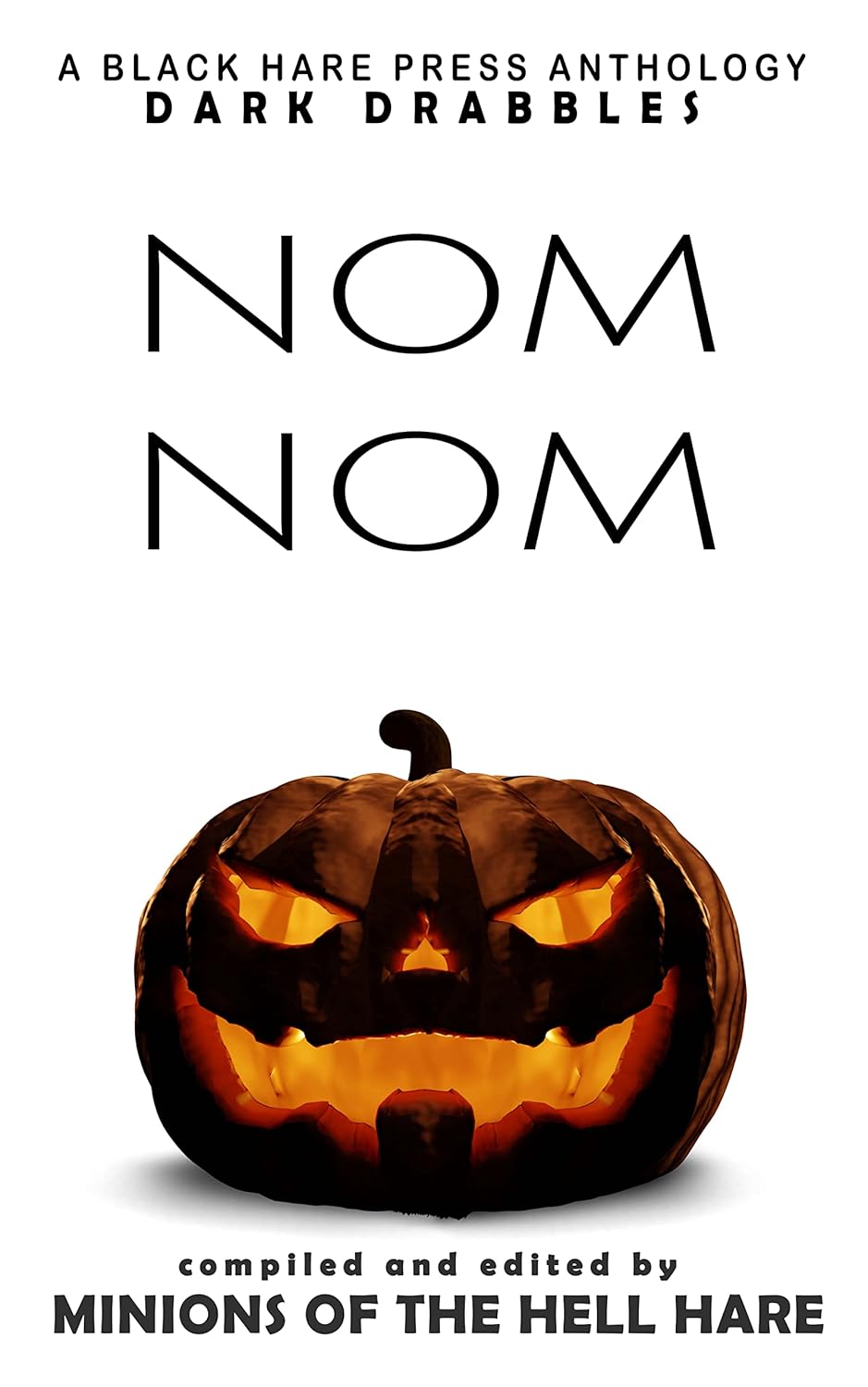 Nom Nom: Hallowe'en Dark Drabbles poster
