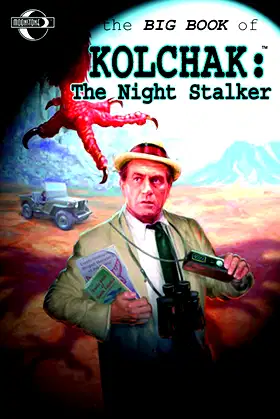 Big Book of Kolchak the Night Stalker poster
