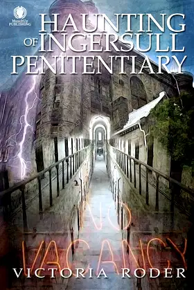 Haunting of Ingersull Penitentiary poster