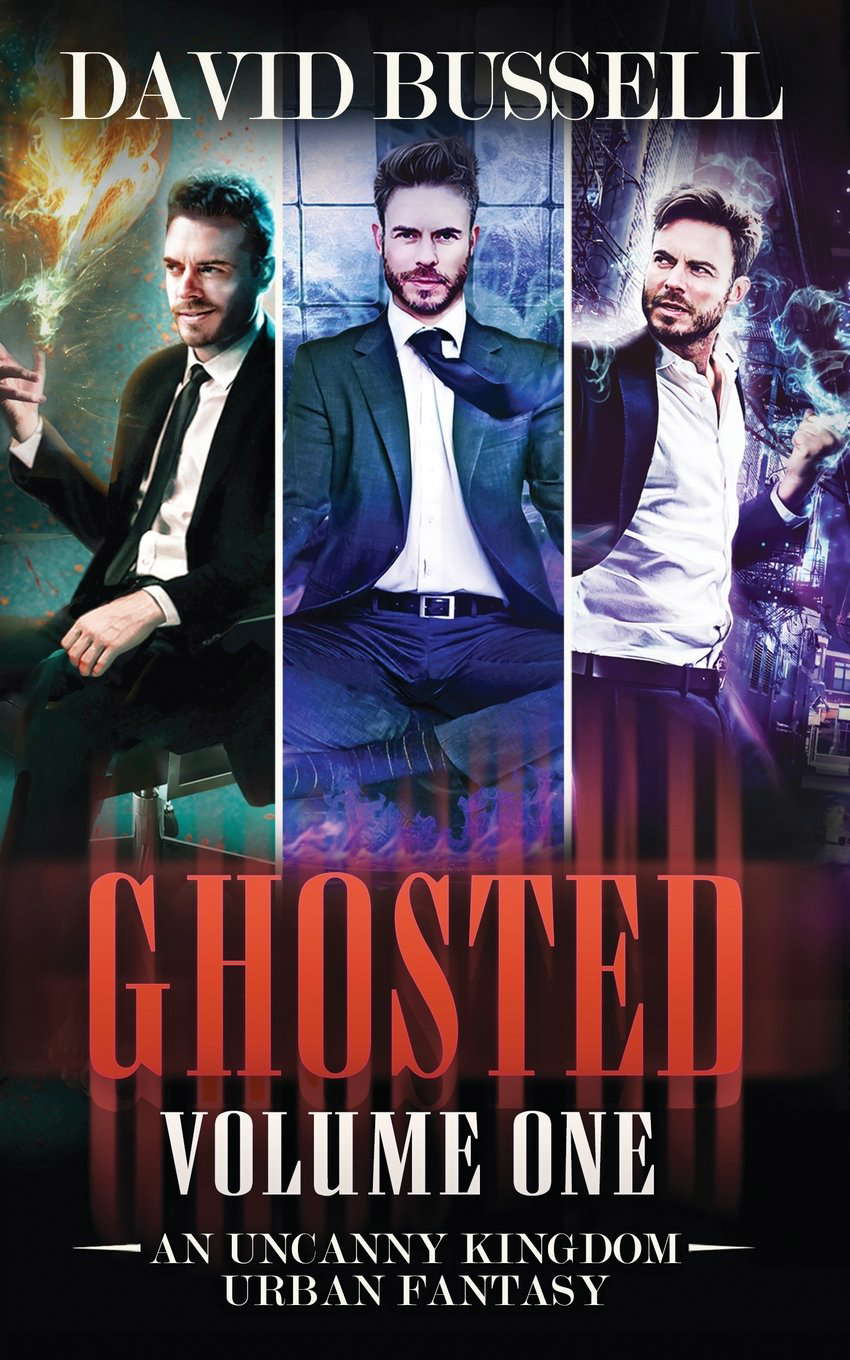 Ghosted: An Uncanny Kingdom Urban Fantasy (Ghosted Collection) poster