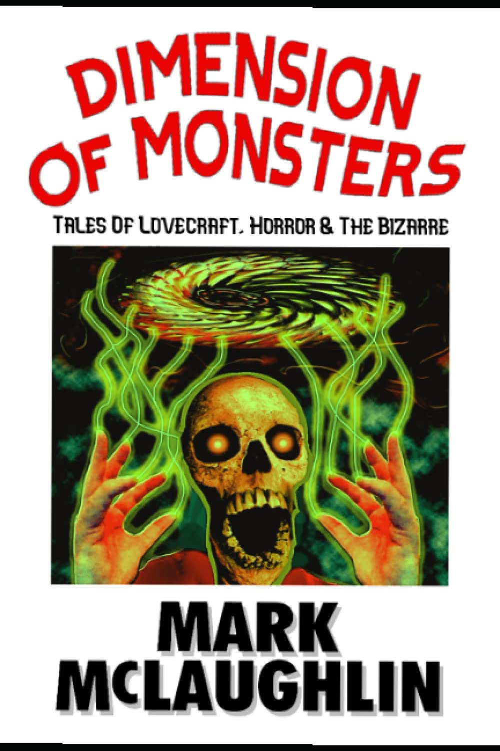 Dimension Of Monsters: Creatures, Possession & Lovecraftian Horror poster