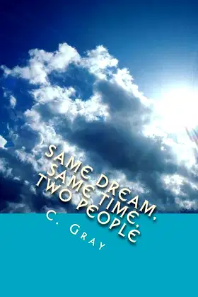 Same Dream, Same Time, Two People poster