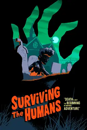 Surviving The Humans poster