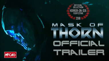 MASK OF THORN [2019] TRAILER - HORROR [OFFICIAL HD 1080p] poster