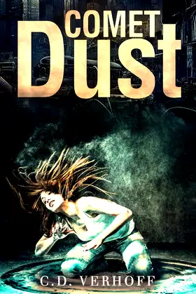 Comet Dust poster