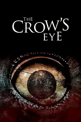 The Crow's Eye poster