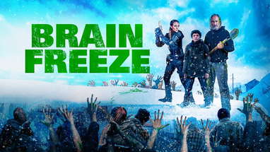 BRAIN FREEZE (2021) - Official Trailer poster