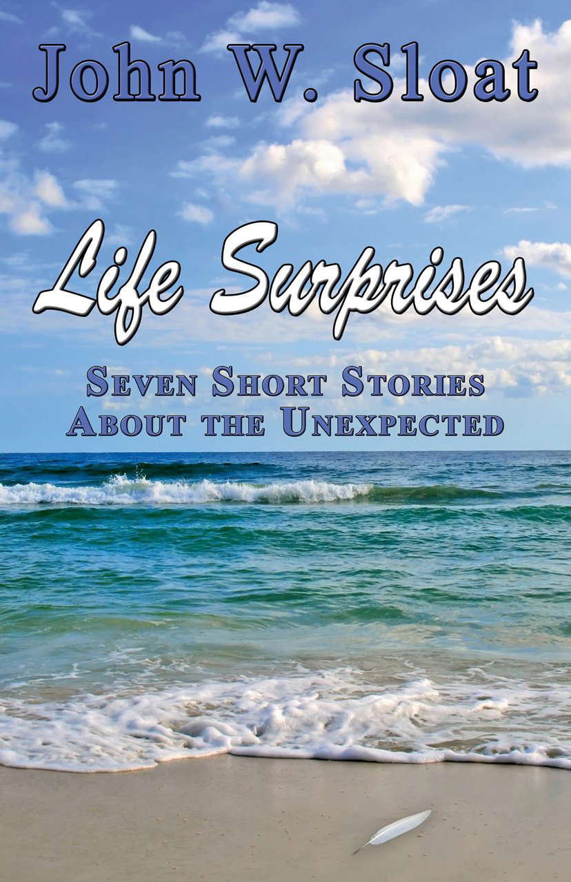 Life Surprises: Seven Short Stories About the Unexpected poster