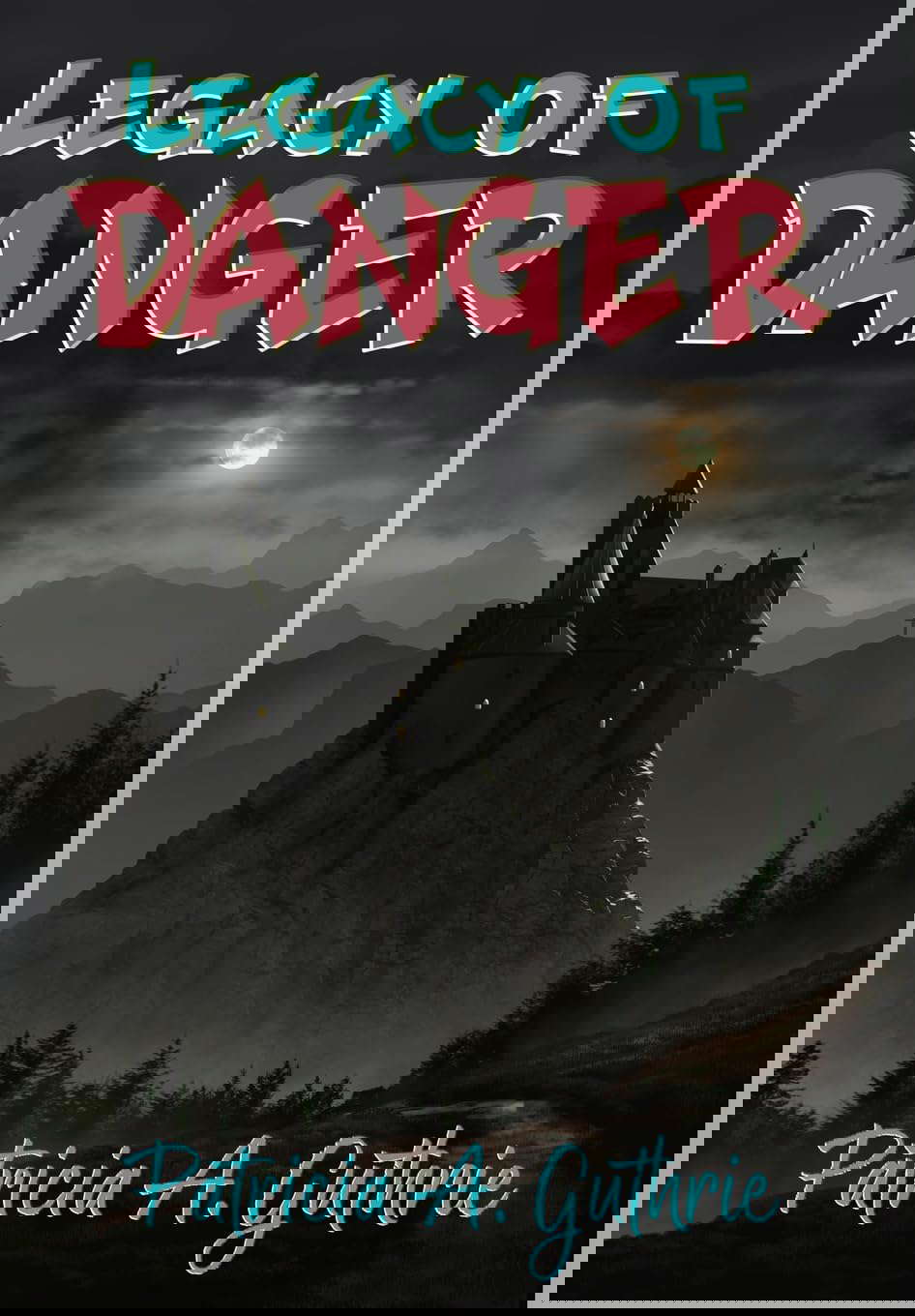 Legacy of Danger poster