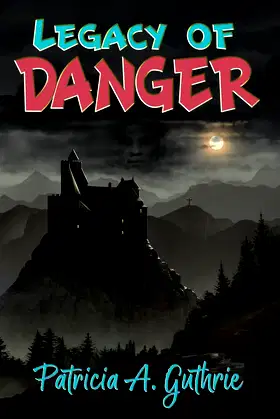 Legacy of Danger poster