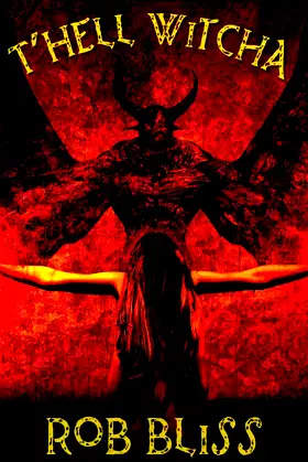 T'Hell Witcha poster