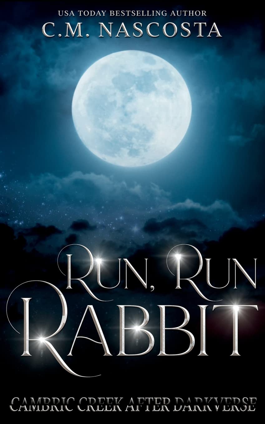 Run, Run Rabbit (Cambric Creek After Darkverse) poster
