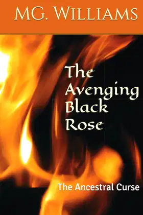 The Avenging Black Rose: The Ancestral Curse poster