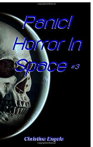 Panic! Horror In Space #3 poster