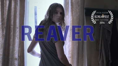 Reaver | Sci-Fi Short  Horror Film | Screamfest poster