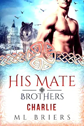 His Mate- Brothers- Charlie- (Book Two of Mike and Dean) poster