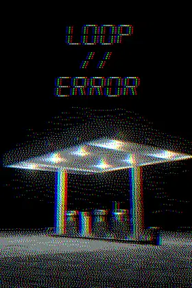 Loop//Error poster