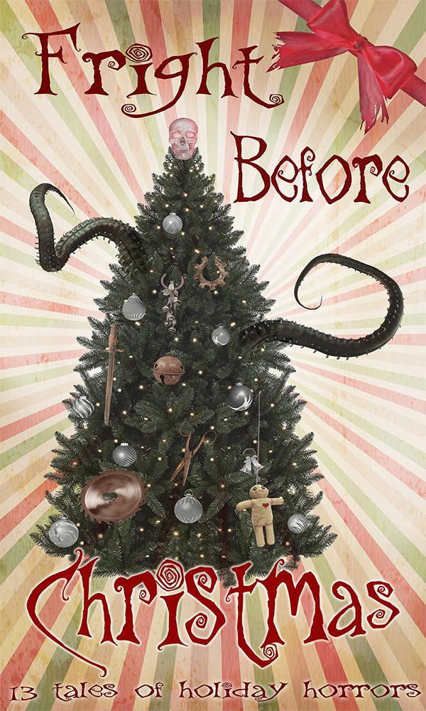 Fright Before Christmas: 13 Tales of Holiday Horrors poster
