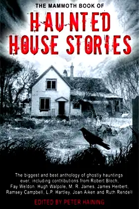The Mammoth Book of Haunted House Stories (Mammoth Books 268) poster