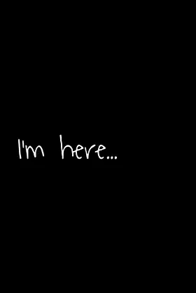 I'm here...: A Short horror story poster