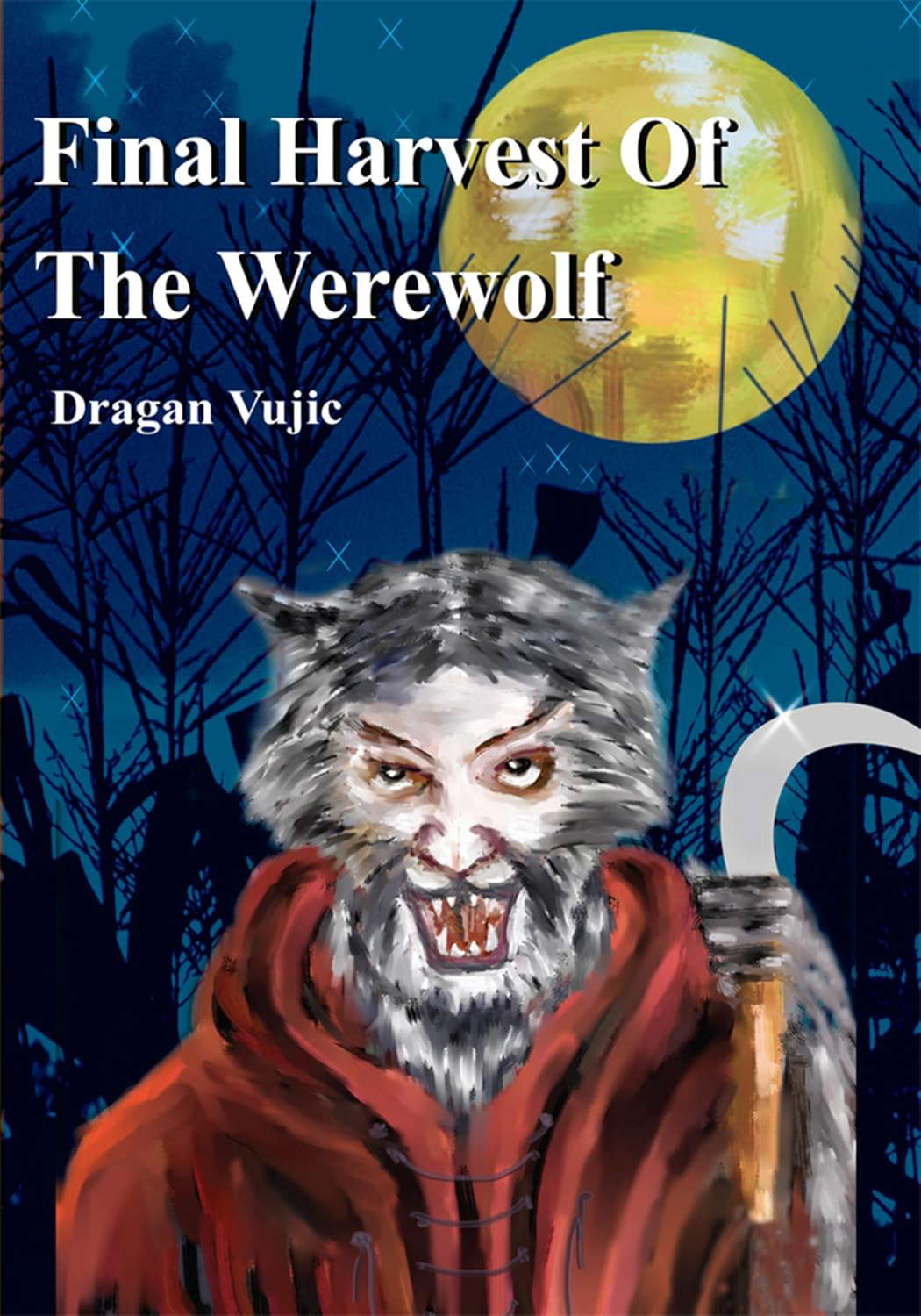 Final Harvest of the Werewolf poster
