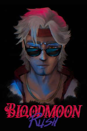 Bloodmoon Rush poster