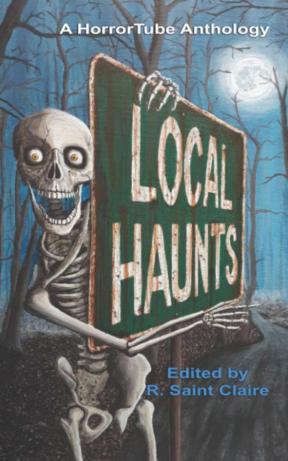 Local Haunts: A HorrorTube Anthology (HorrorTube Anthologies) poster