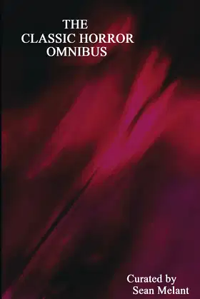 The Classic Horror Omnibus poster