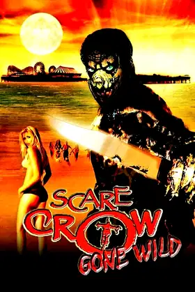 Scarecrow Gone Wild poster