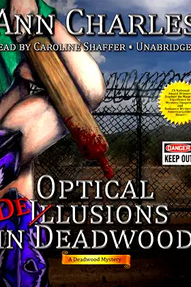 Optical Delusions in Deadwood (Deadwood Mysteries, Book 2) poster