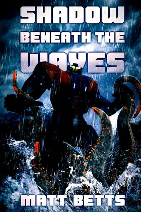 The Shadow Beneath The Waves poster