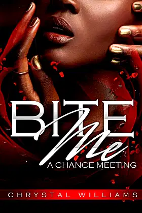 Bite Me: Chance Meeting (Volume 1) poster