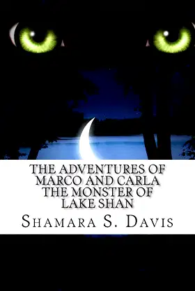 The Adventures of Marco and Carla: The Monster of Lake Shan poster