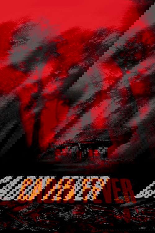 Cabin Fever poster