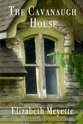 The Cavanaugh House (Finger Lakes Mysteries) poster