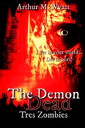 The Demon Dead: Tres Zombies poster