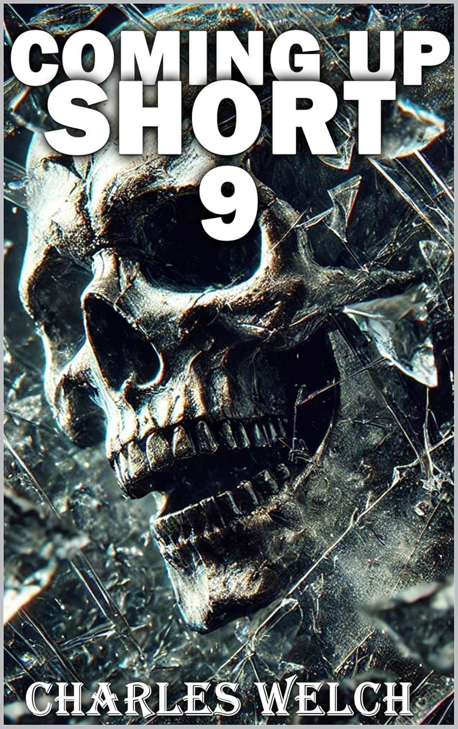 Coming Up Short 9: A Psychological Horror Series poster