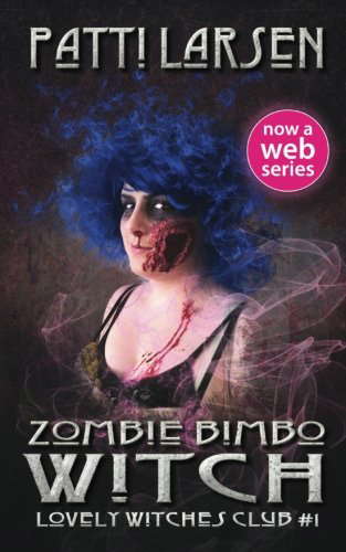 Zombie Bimbo Witch (Lovely Witches Club) poster