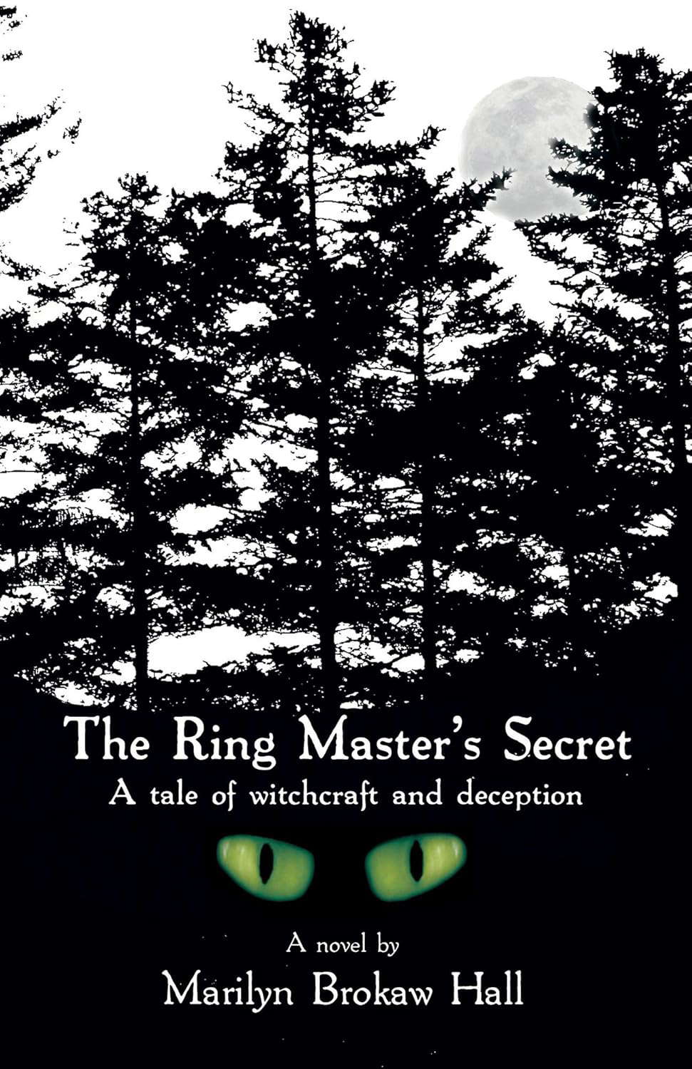 The Ring Master's Secret: A tale of witchcraft and deception poster