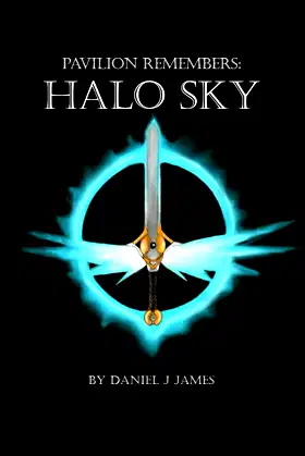 Pavilion Remembers: Halo Sky poster