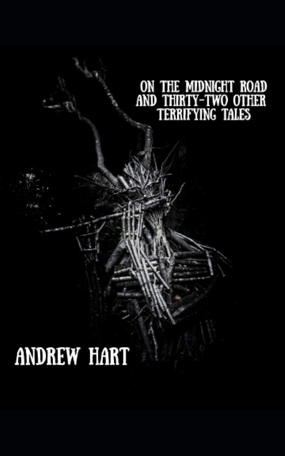 On the Midnight Road and Thirty-Two Other Terrifying Tales poster