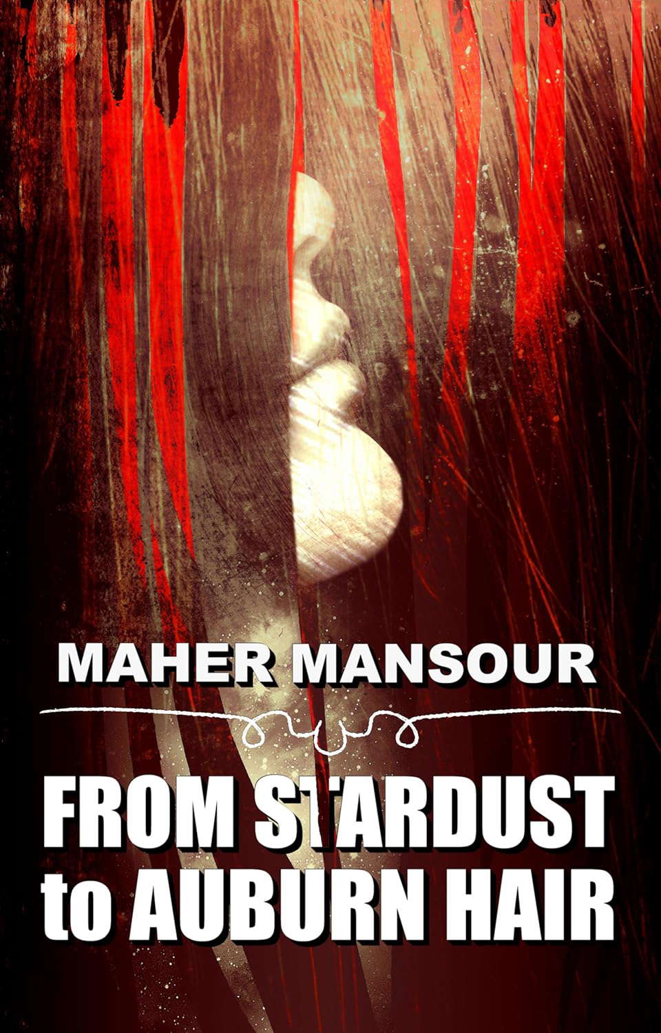 From Stardust to Auburn Hair (Shorties Book 1) poster