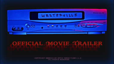 Wasterville | Official Movie Trailer (2026) poster