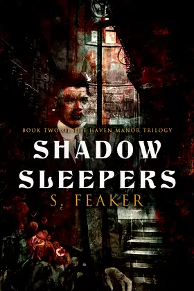 Shadow Sleepers (The Haven Manor trilogy Book 2) poster