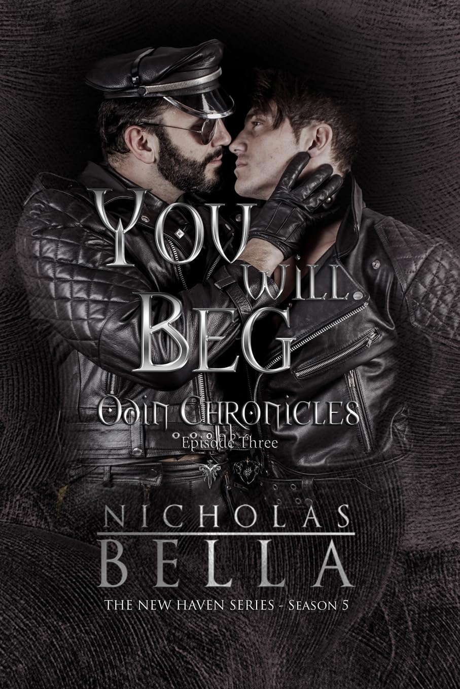 You Will Beg: Episode Three (The Odin Chronicles) poster